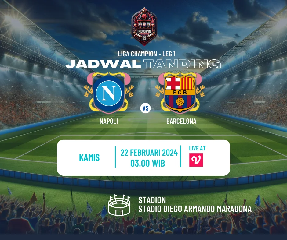 Napoli vs Barcelona 22 Feb 2024