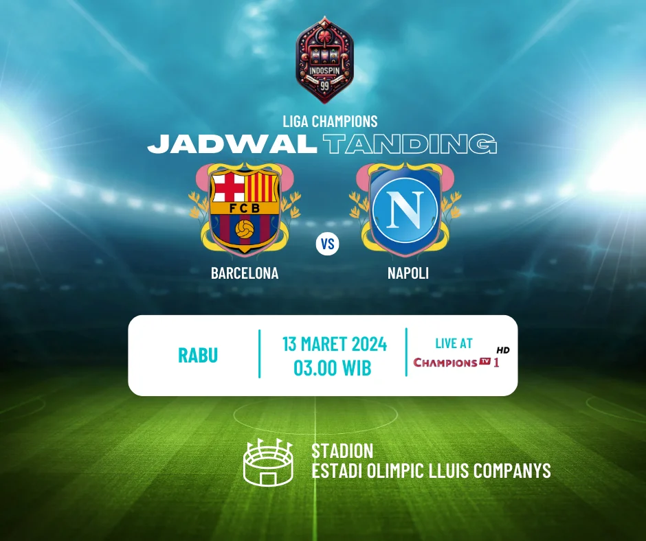 Prediksi Skor Barcelona vs Napoli 13 Maret 2024