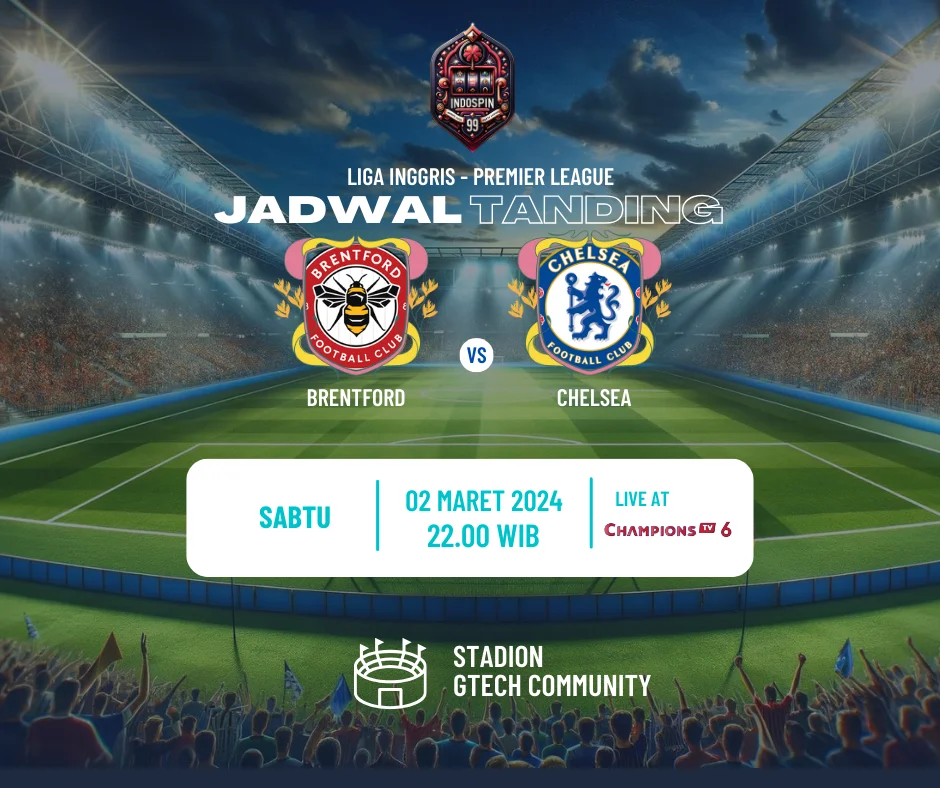 Prediksi Skor Brentford vs Chelsea 02 Maret 2024