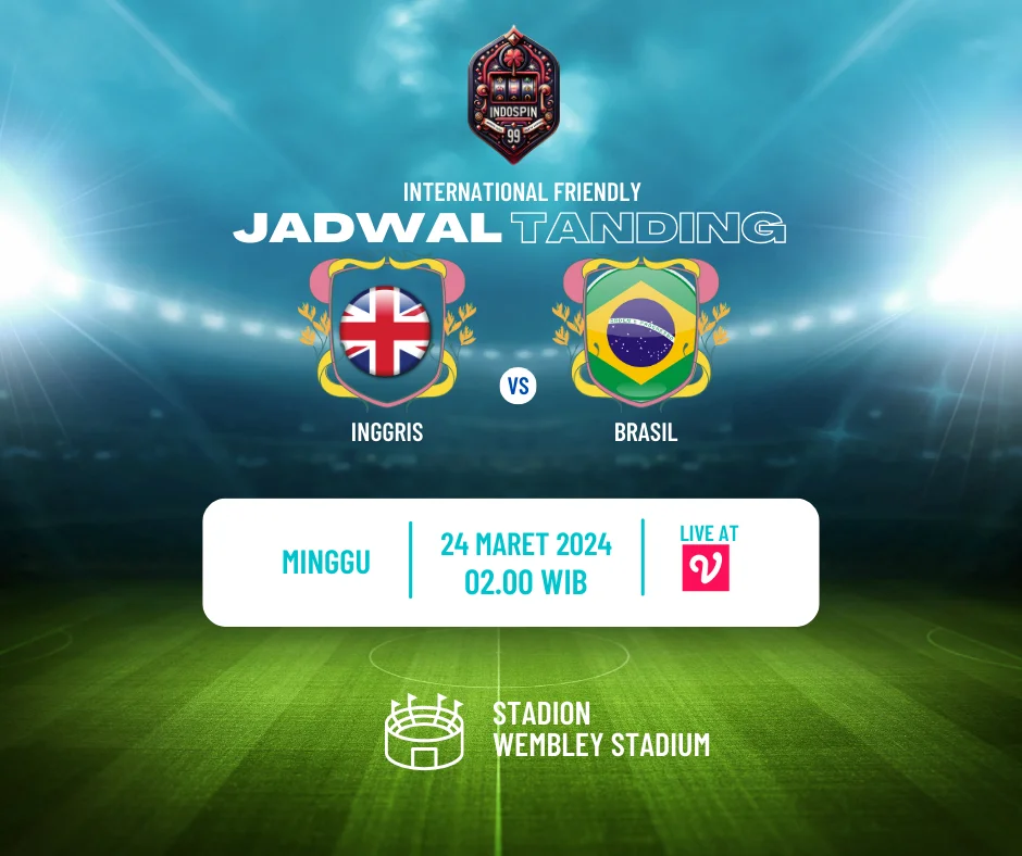 Prediksi Skor Inggris vs Brasil 24 Maret 2024