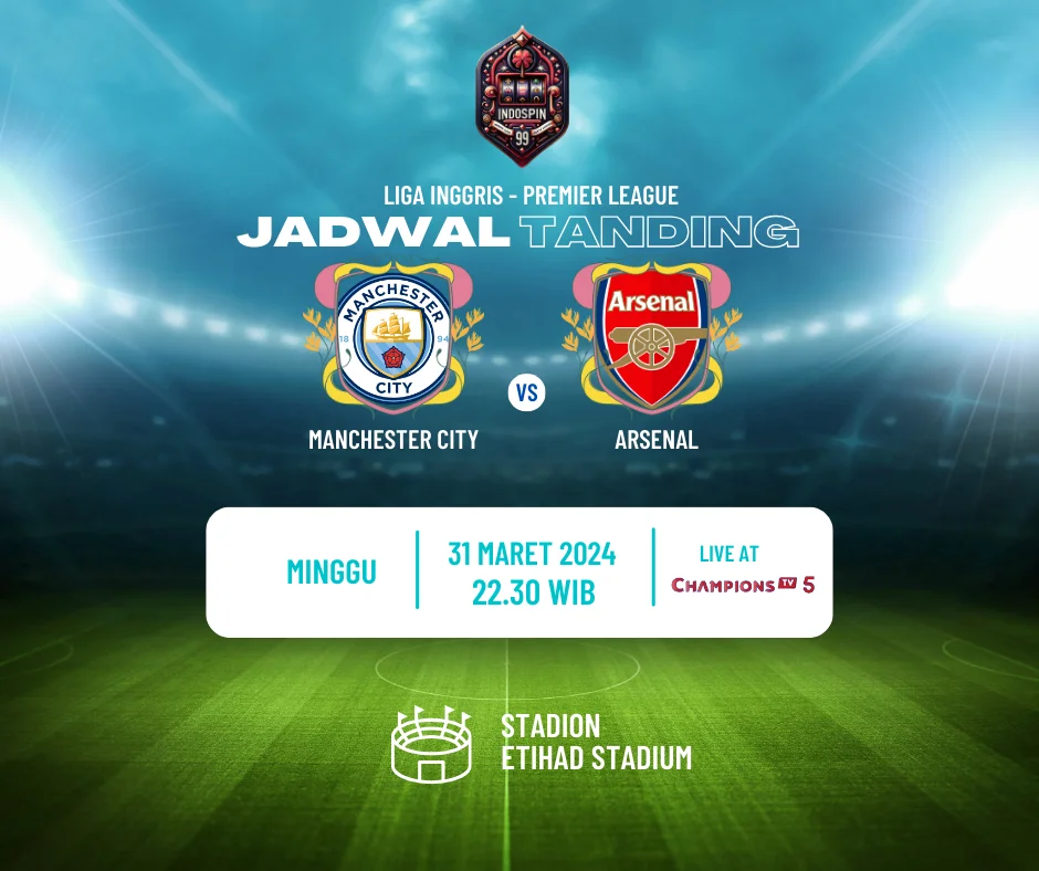 Prediksi Skor Manchester City vs Arsenal 31 Maret 2024