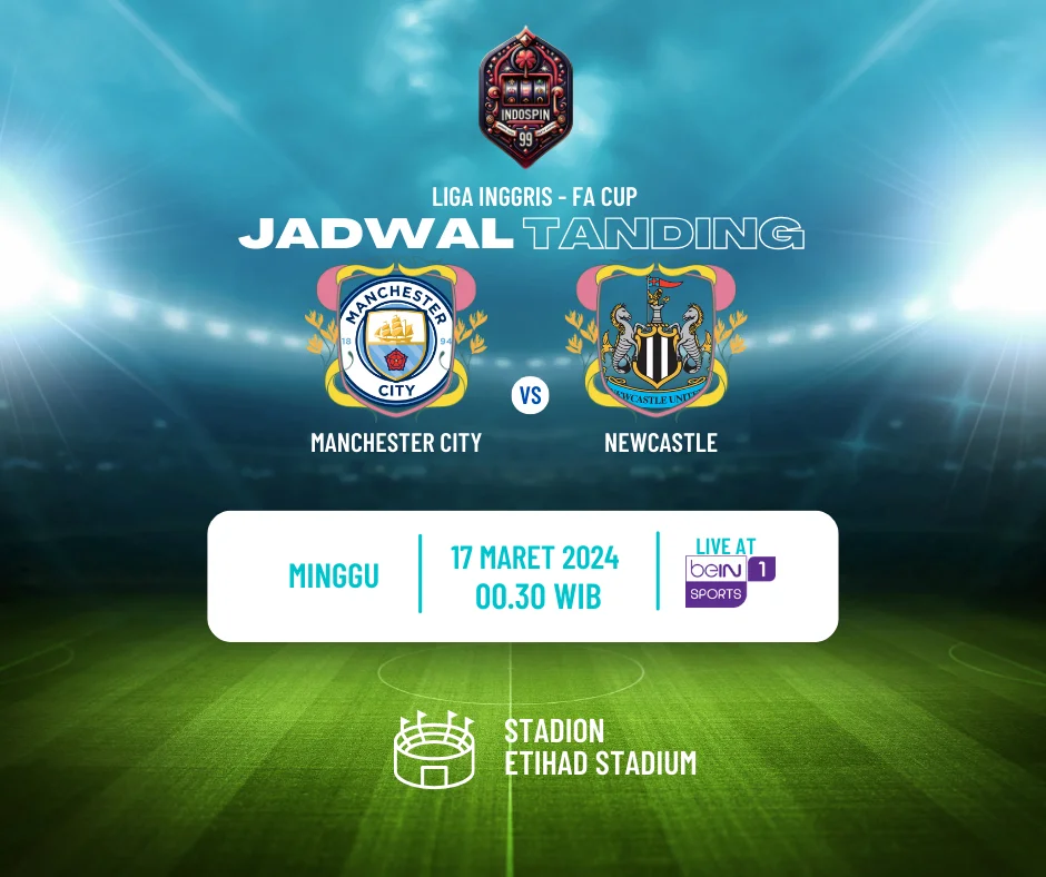 Prediksi Skor Manchester City vs Newcastle 17 Maret 2024