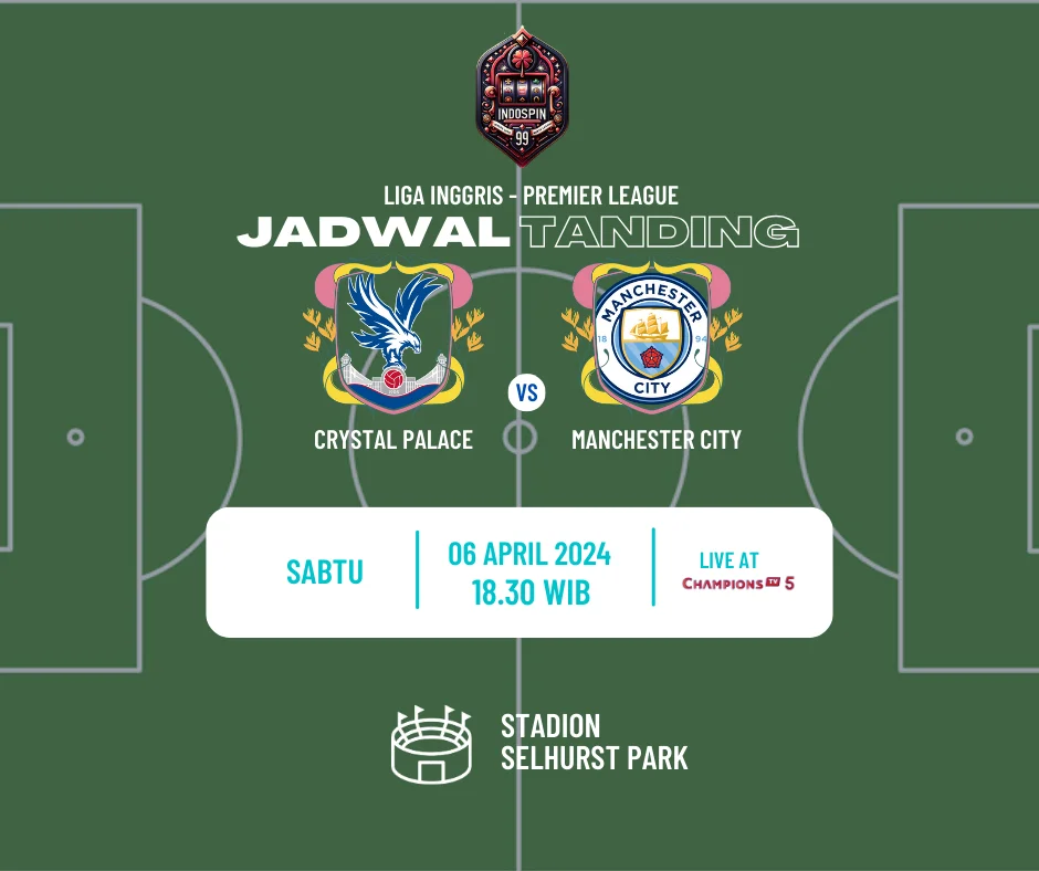 Prediksi Skor Crystal Palace vs Manchester City 06 April 2024