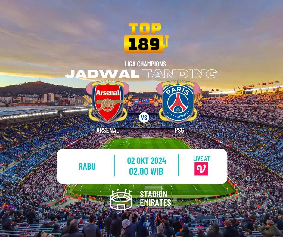 Prediksi Skor Arsenal vs PSG 2 Oktober 2024