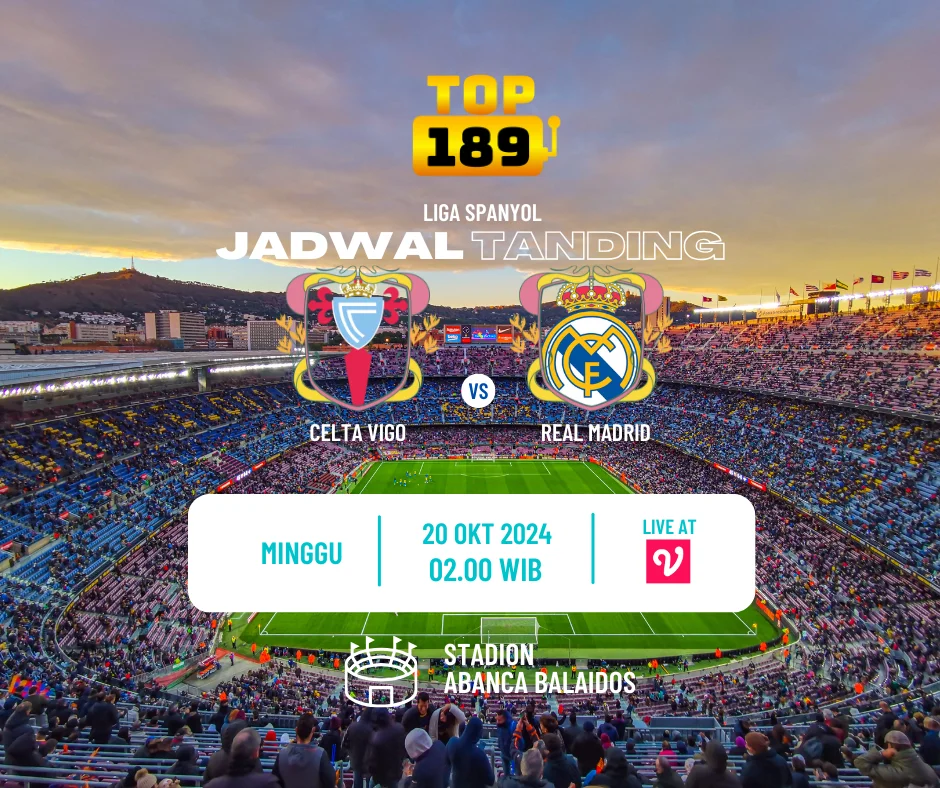 Prediksi Skor Celta Vigo vs Real Madrid 20 Oktober 2024