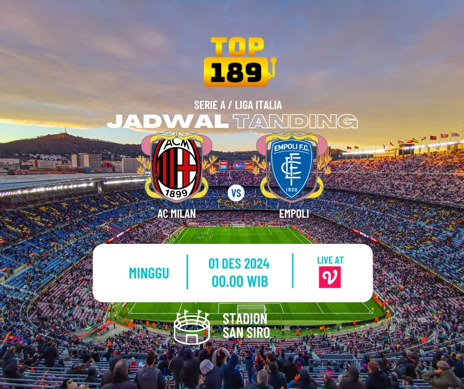 Prediksi Skor AC Milan vs Empoli 1 Desember 2024