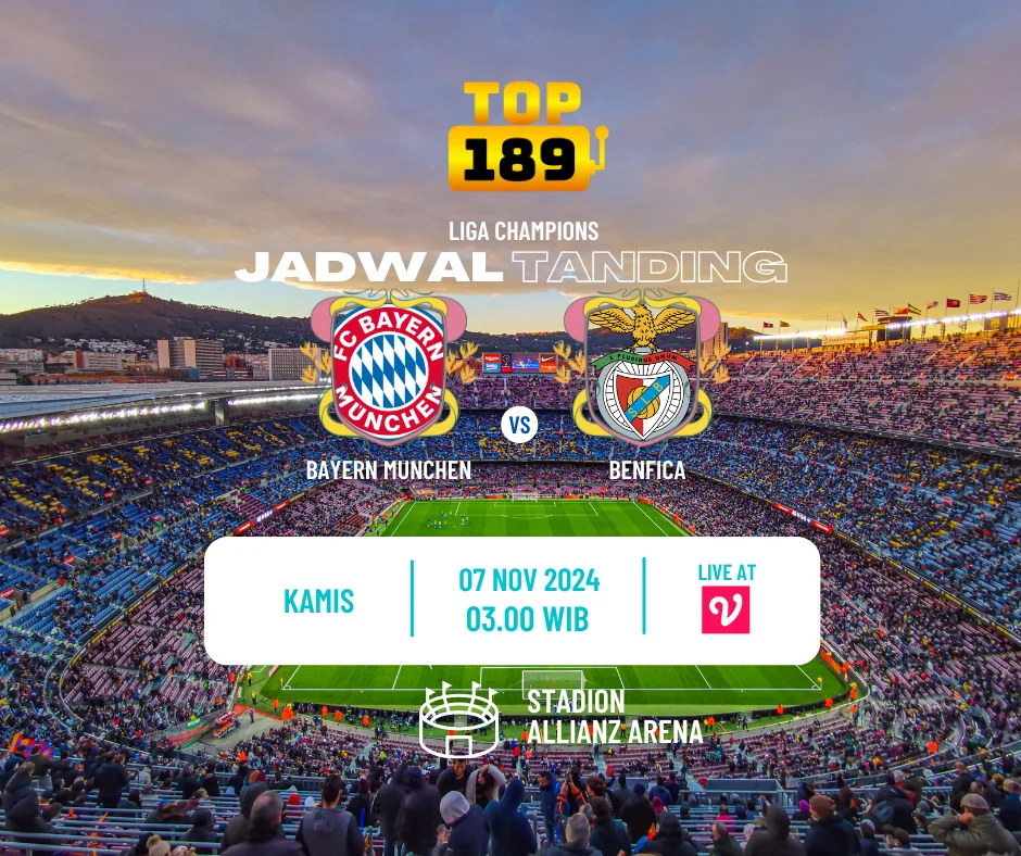 Prediksi Skor Bayern Munchen vs Benfica 7 November 2024