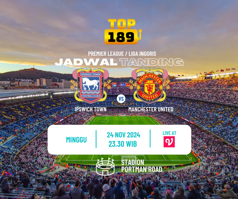 Prediksi Skor Ipswich Town vs Manchester United