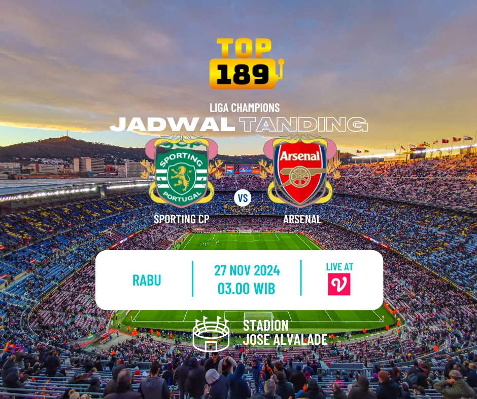 Prediksi Skor Sporting CP vs Arsenal 27 November 2024